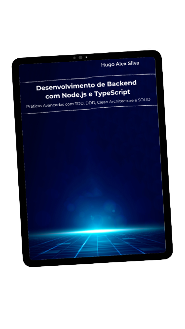 Desenvolvimento de Backend com Node.js, TypeScript, MongoDB e Docker: Práticas Avançadas com TDD, DDD, Clean Architecture e SOLID